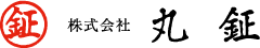 株式会社丸鉦